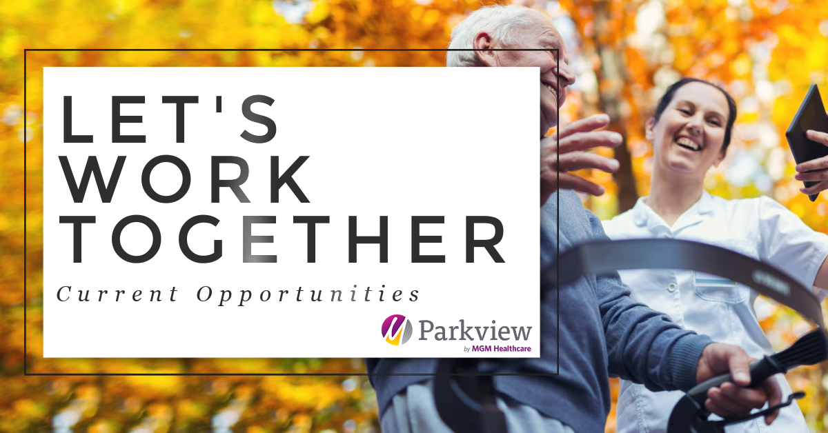 Join the Parkview Manor Family View All Openings